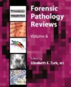 Forensic Pathology Reviews