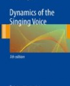 Dynamics of the Singing Voice, 5/ed