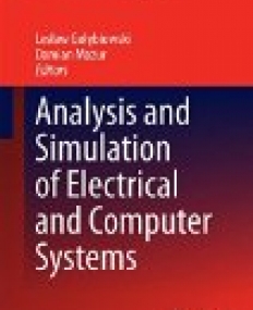 Analysis and Simulation of Electrical and Computer Systems