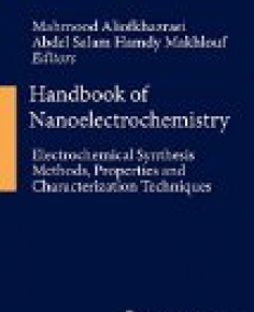 Handbook of Nanoelectrochemistry; Electrochemical Synthesis Methods, Properties, and Characterization Techniques