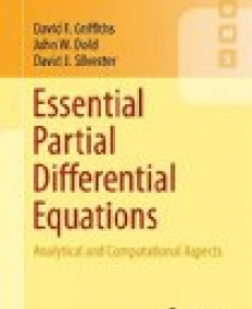 Essential Partial Differential Equations: Analytical and Computational Aspects