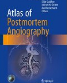 Atlas of Postmortem Angiography