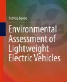 Environmental Assessment of Lightweight Electric Vehicles