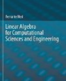 Linear Algebra for Computational Sciences and Engineering