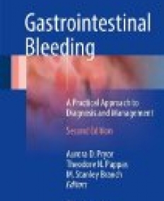 Gastrointestinal Bleeding: A Practical Approach to Diagnosis and Management, 2/ed