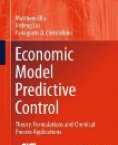 Economic Model Predictive Control: Theory, Formulations and Chemical Process Applications