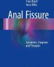 Anal Fissure: Symptoms, Diagnosis and Therapies