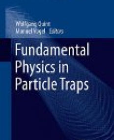 Fundamental Physics in Particle Traps