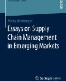 Essays on Supply Chain Management in Emerging Markets