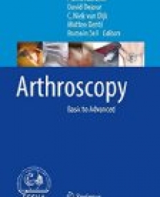 Arthroscopy: Basic to Advanced