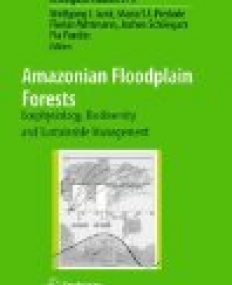 Amazonian Floodplain Forests: Ecophysiology, Biodiversity and Sustainable Management