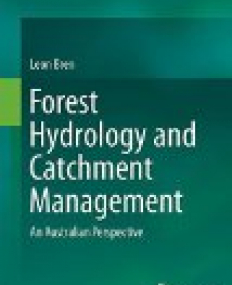 Forest Hydrology and Catchment Management: An Australian Perspective