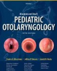 Bluestone and Stool's: Pediatric Otolaryngology