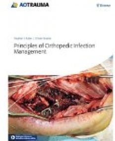 AO Trauma Principles of Orthopedic Infection Management