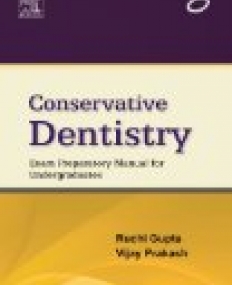 Conservative Dentistry, Exam Preparatory Manual for Undergraduates