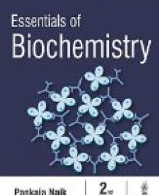 Essentials of Biochemistry