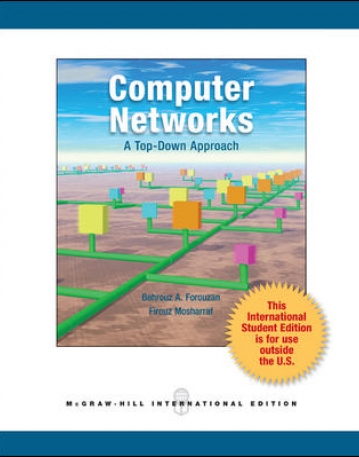COMPUTER NETWORKS: A TOP DOWN APPROACH