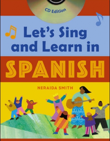 LETS SING AND LEARN IN SPANISH