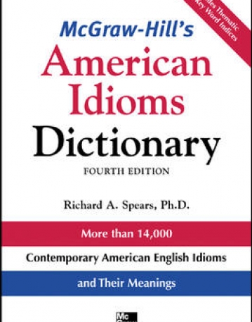 MCGRAW-HILL'S AMERICAN IDIOMS DICTIONARY