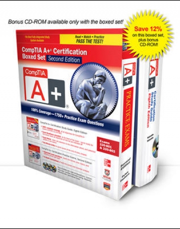 COMPTIA A+ CERTIFICATION BOXED SET, SECOND EDITION (EXAMS 220-801 & 220-802)