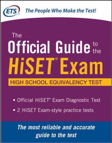 THE OFFICIAL GUIDE TO THE HISET EXAM