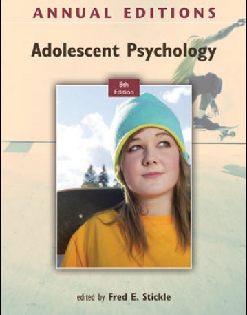 ANNUAL EDITIONS: ADOLESCENT PSYCHOLOGY