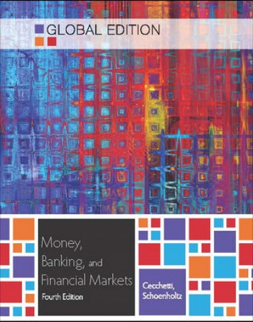 MONEY, BANKING AND FINANCIAL MARKETS - GLOBAL EDITION