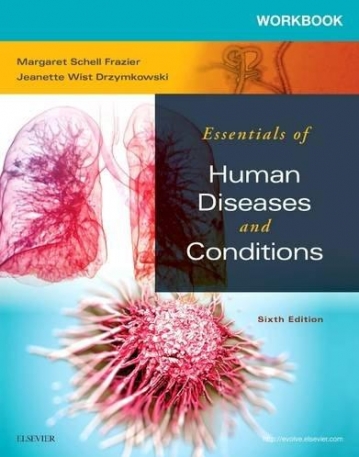 WORKBOOK FOR ESSENTIALS OF HUMAN DISEASES AND CONDITIONS, 6TH EDITION