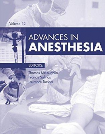 ADVANCES IN ANESTHESIA