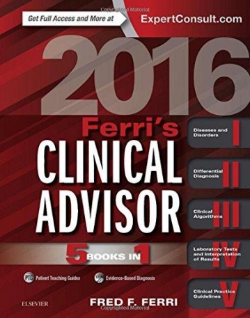 FERRI'S CLINICAL ADVISOR 2016, 5 BOOKS IN 1