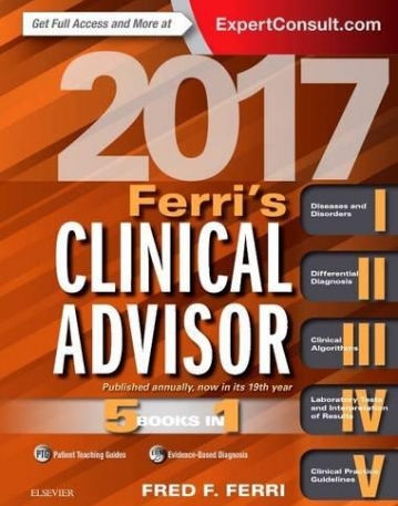 FERRI'S CLINICAL ADVISOR 2017, 5 BOOKS IN 1
