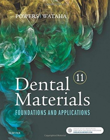 Dental Materials, Foundations and Applications, 11th Edition