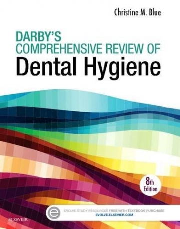DARBY’S COMPREHENSIVE REVIEW OF DENTAL HYGIENE, 8TH EDITION