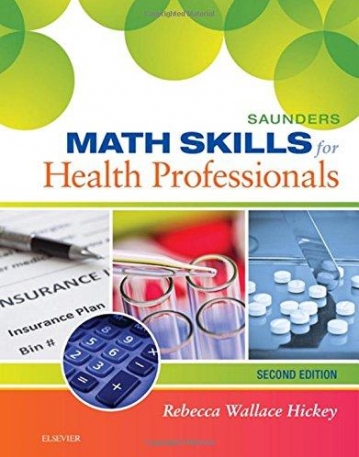 SAUNDERS MATH SKILLS FOR HEALTH PROFESSIONALS, 2ND EDITION