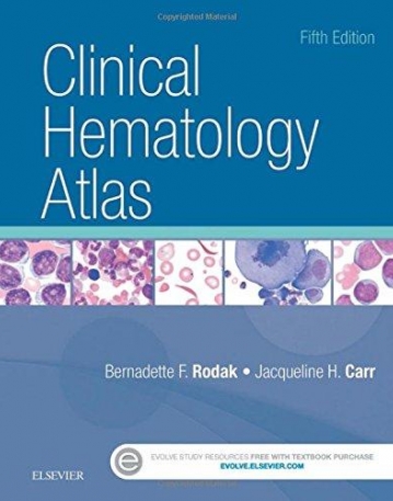 CLINICAL HEMATOLOGY ATLAS, 5TH EDITION