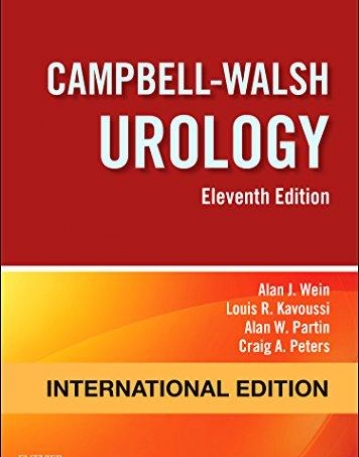CAMPBELL - WALSH UROLOGY, IE, 4-VOLUME SET, 11TH EDITION