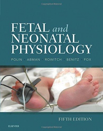 FETAL AND NEONATAL PHYSIOLOGY, 2-VOLUME SET, 5TH EDITION