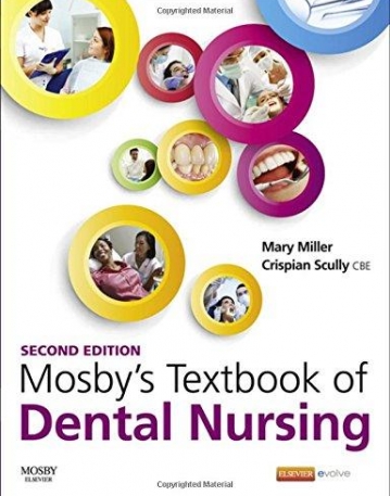 MOSBY'S TEXTBOOK OF DENTAL NURSING, 2ND EDITION