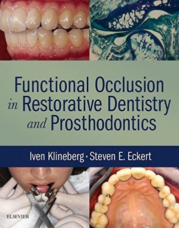 FUNCTIONAL OCCLUSION IN RESTORATIVE DENTISTRY AND PROSTHODONTICS