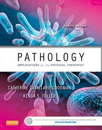 PATHOLOGY, IMPLICATIONS FOR THE PHYSICAL THERAPIST, 4TH EDITION