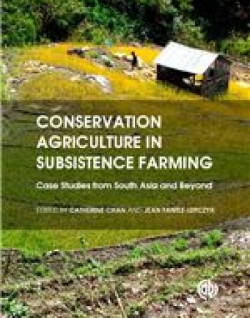 Conservation Agriculture in Subsistence Farming