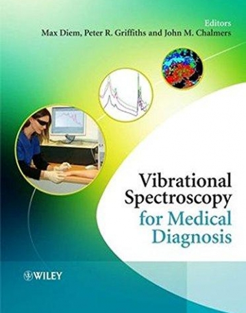 Vibrational Spectroscopy for Medical Diagnosis