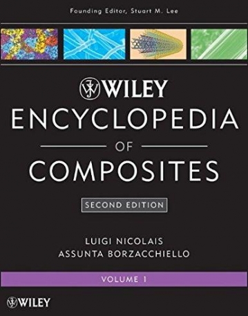 Wiley Encyclopedia of Composites, 5V Set,2e