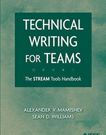 Technical Writing for Teams: The STREAM Tools HDBK