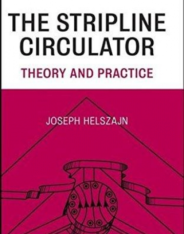 Stripline Circulators: Theory and Practice