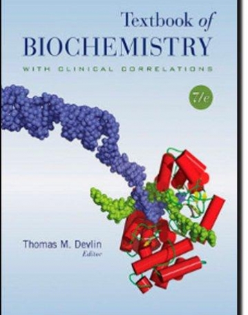 Textbook of Biochemistry with Clinical Correlations 7e