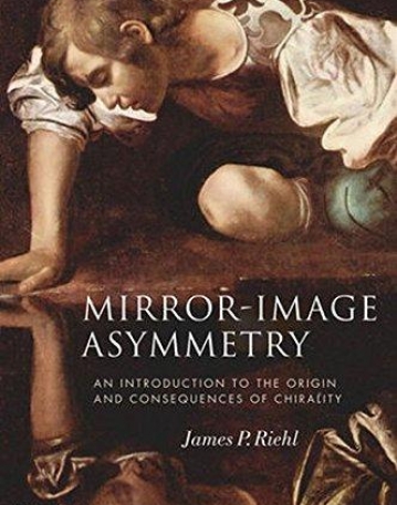 Mirror-Image Asymmetry: An Introduction to the Origin and Consequences of Chirality