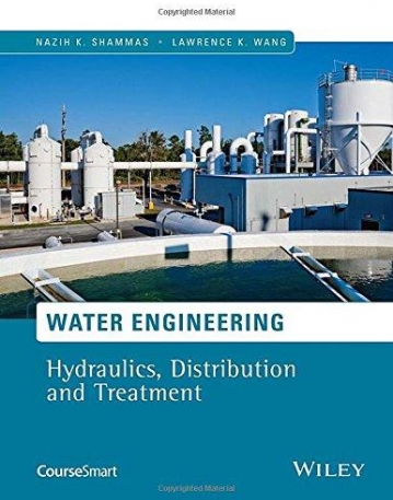 Water Engineering: Hydraulics, Distribution and Treatment