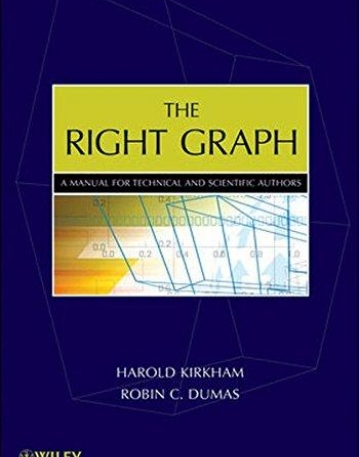 Right Graph: A Manual for Technical and Scientific Authors