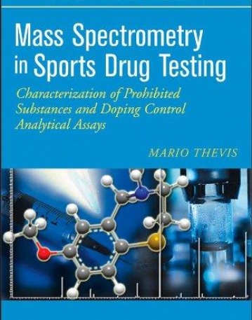 Mass Spectrometry in Sports Drug Testing